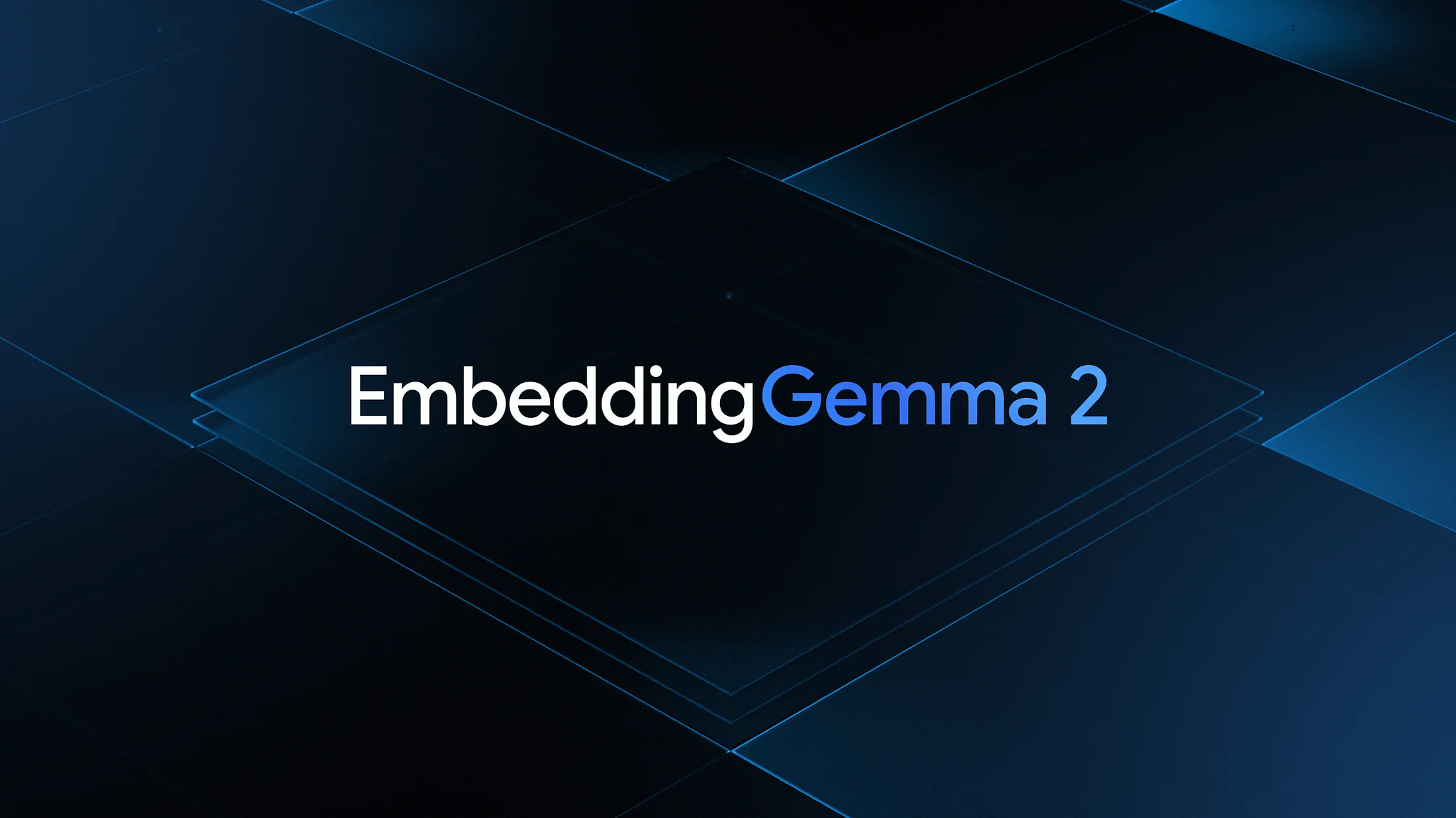 EmbeddingGemma 2 – 谷歌DeepMind推出的开源多模态嵌入模型